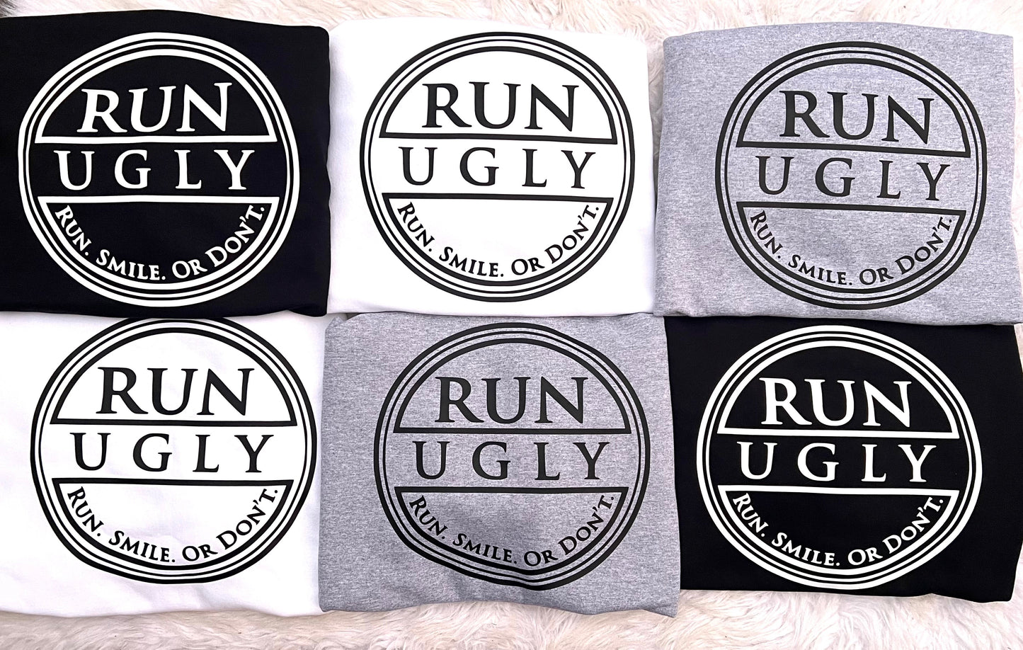 Run Ugly- Run?